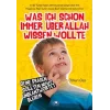 Was Ich Schon Immer Über Allah Wissen Wollte