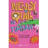 Wendy Quill Ve Timsah