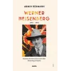Werner Heisenberg 1901 - 1976