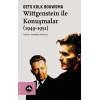 Wittgenstein ile Konuşmalar (1949-1951)