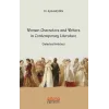 Women Characters and Writers in Contemporary Literature