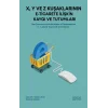 X, Y ve Z Kuşaklarının E-Ticarete İlişkin Kaygı ve Tutumları