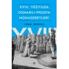 XVIII. Yüzyılda Osmanlı-Prusya Münasebetleri
