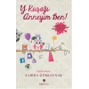 Y Kuşağı Anneyim Ben