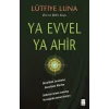 Ya Evvel Ya Ahir