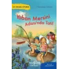 Yaban Mersini Adasında Tatil – İlk Okuma Kitabım