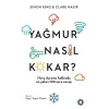 Yağmur Nasıl Kokar?