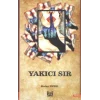 Yakıcı Sır
