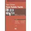 Yakın Dönem Türk Politik Tarihi