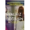 Yalnız Değilsin