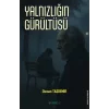 Yalnızlığın Gürültüsü