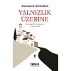 Yalnızlık Üzerine