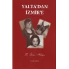 Yaltadan İzmire