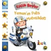 Yamanın Polis Motosikleti - Küçük Beyler (Ciltli)