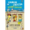 Yamuk Okulda Kıyamet Kopuyor