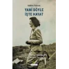 Yani Böyle İşte Hayat
