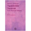 Yapabilirlikler Yaratmak - İnsani Gelişmişlik Yaklaşımı