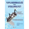 Yapılandırmacılığı Nasıl Uygulamalıyız?