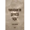 Yaradan’ın Şifresi “Aşk”