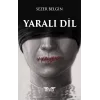 Yaralı Dil