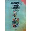 Yaramaz Trafik Lambası