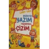Yaratıcı Yazım Tasarımsal Çizim