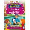 Yardıma Koşuyoruz - Hadisleri Öğreniyorum