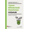 Yaşam Bilimlerinde Metaforları Anlamak