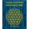 Yaşam Çiçeğinin Unutulmuş Sırrı 1