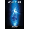 Yaşam ve Güç