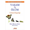 Yaşam ve Ölüm