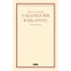 Yaşamda Bir Başlangıç