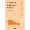 Yaşamın Anlam ve Amacı