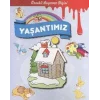 Yaşantımız