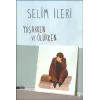 Yaşarken ve Ölürken