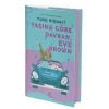 Yaşına Göre Davran, Eve Brown (Ciltli)