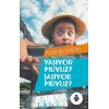 Yaşıyor Muyuz? Şaşıyor Muyuz?