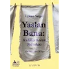 Yaslan Bana - Radikal Bakım Politikası