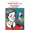 Yaşlı Kadın Ve Papağan