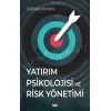 Yatırım Psikolojisi ve Risk Yönetimi