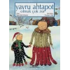 Yavru Ahtapot Olmak Çok Zor