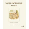 Yavru Pofuduklar Masalı 14