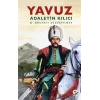 Yavuz - Adaletin Kılıcı