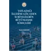 Yayladağı İlçesine Göç Eden Suriyelilerin Bütünleşme süreçleri
