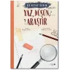 Yaz Düşün Araştır
