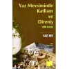 Yaz Mevsiminde Katliam ve Direniş (1980 Çorum)