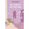 Yaz Sadece Bir Mevsim
