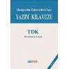 Yazım Kılavuzu - İlköğretim Öğrencileri İçin