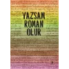 Yazsam Roman Olur