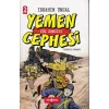Yemen Cephesi: Çöl Sancısı